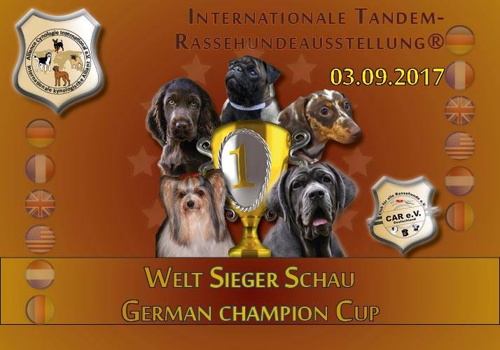Welt Sieger Schau und German champion Cup 02.09.2017